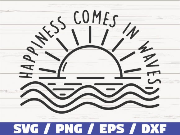 Download Happiness Comes in Waves SVG / Summer - Summer Collection